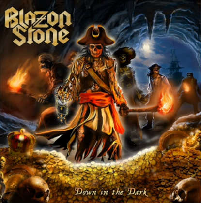 BLAZON STONE / Down in the Dark