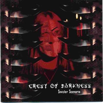 CREST OF DARKNESS / Sinister Scenario (Áj