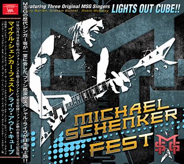 MICHAEL SCHENKER FEST  - LIGHTS OUT CUBE！！(2CDR)