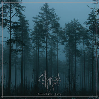 ESKAPISM / Tales of Elder Forest