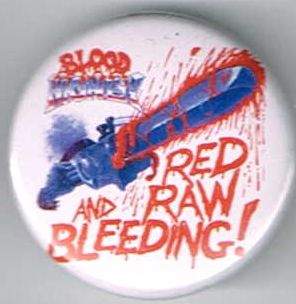 BLOOD MONEY / Red Raw and Bleeding(j