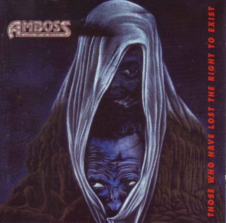 AMBOSS / Those Who Have Lost the Right to Exist (1993)