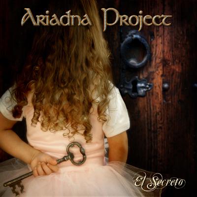 ARIADNA PROJECT / El secreto