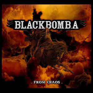 BLACK BOMB A / From Chaos ()(Áj