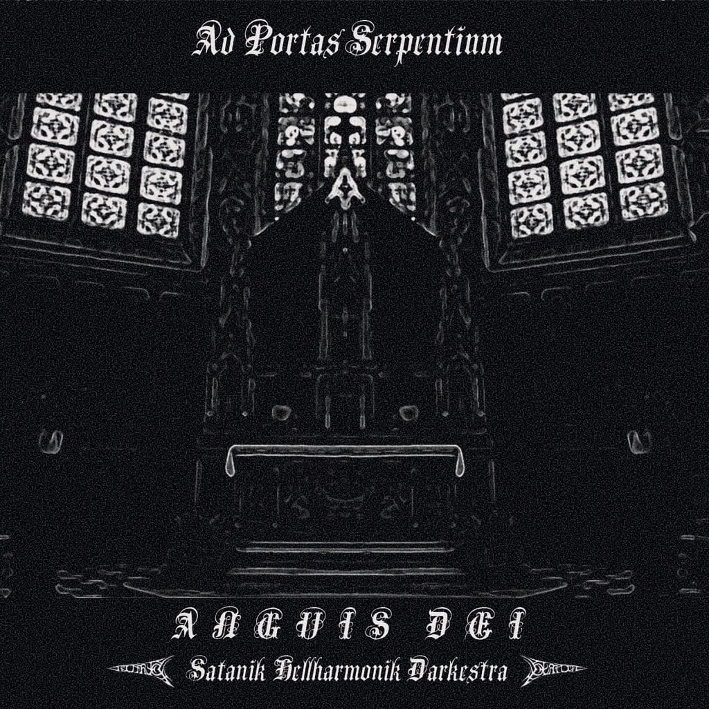 ANGUIS DEI / Ad Portas Serpentium (digi) JUNO BLOODLUST & ARKHA SVA & HAKUJAɂVoh