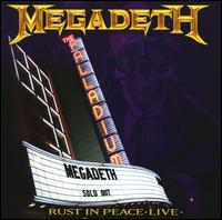 MEGADETH / Rust in Peace Live 
