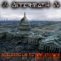 AFTERMATH / Building Up To Meltdown