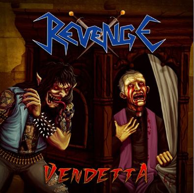 REVENGE / Vendetta