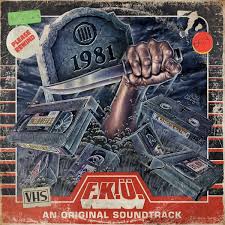 F.K.U / An Original Soundtrack