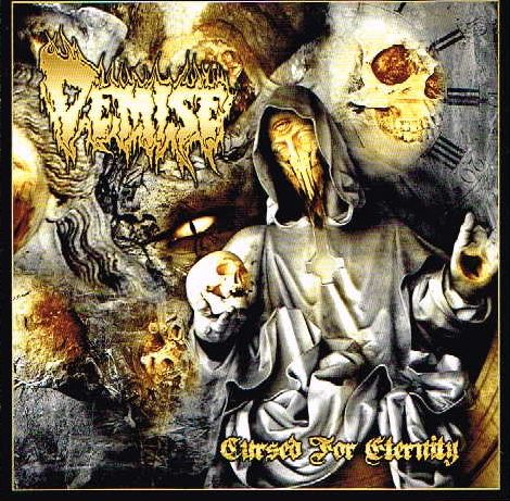 DEMISE / Cursed for Eternity (DEMO/EP compilation!)