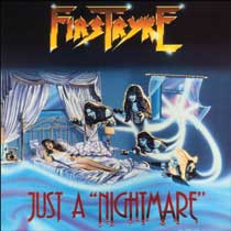 FIRSTRYKE / Just a Nightmare