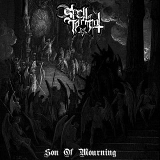 SPELL OF TORMENT / Son of Mourning