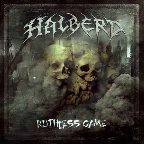 HALBERD / Ruthless Game (Áj