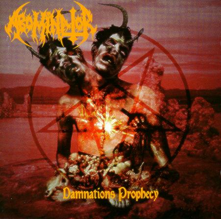 ABOMINATOR / Damnations Prophecy (Áj