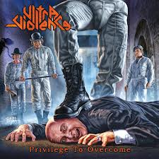 ULTRA VIOLENCE / Privilege to Overcome 