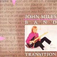 JOHN MILES BAND / Transition 