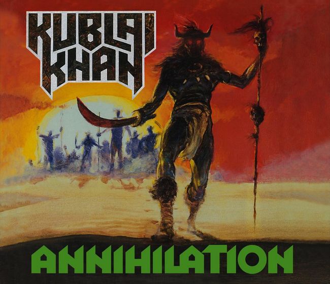 KUBLAI KHAN / Annihilation (digibook/2018 reissue)