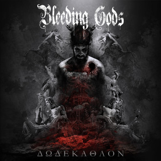 BLEEDING GODS / Dodekathlon