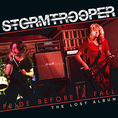 STORMTROOPER / Pride Before a Fall (the Lost Album) (2017 reissue)