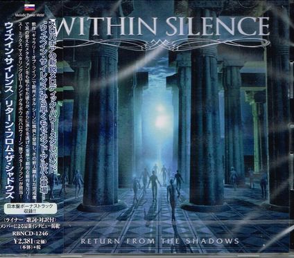 WITHIN SILENCE / Return from the Shadows (国内盤）