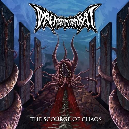 DAEMONOKRAT / The Scourge of Chaos