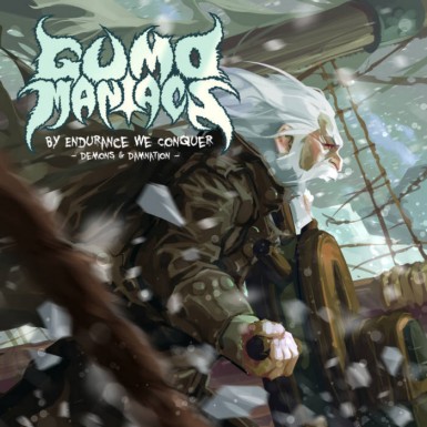 GUMO MANIACS / By Endurance We Conquer - Demons & Damnation (2CD)