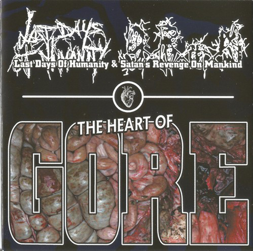 LAST DAYS OF HUMANITY/SATAN'S REVENGE OF MANKIND / The Heart of Gore