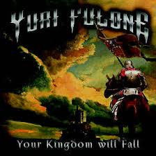 YURI FULONE / Your Kingdom Will Fall (digi) (brazil盤）
