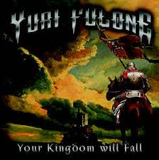 YURI FULONE / Your Kingdom Will Fall (digi) (brazilՁj