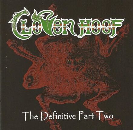 CLOVEN HOOF / The Definitive Part Two