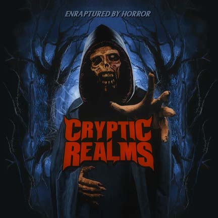 CRYPTIC REALMS / Enraptured by Horror