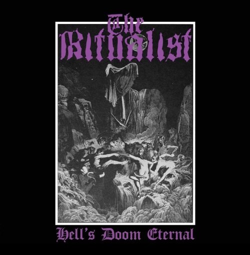 THE RITUALIST / Hellfs Doom Eternal