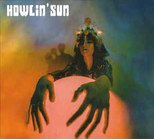 HOWLIN' SUN / Howlin' Sun (digi)