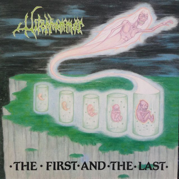 WITCHHAMMER (BRAZIL) / The First and the Last (2018 reissue) CDI