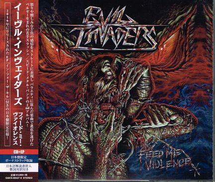 EVIL INVADERS / Feed me Violence + In for the Kill (Ձj