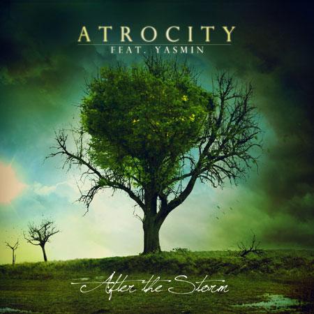 ATROCITY feat.Yasmin / After the Storm (digi)