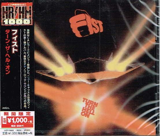 FIST / Turn the Hell On (国内盤）