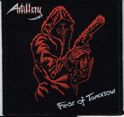 ARTILLERY / Fear of Tomorrow (sp)