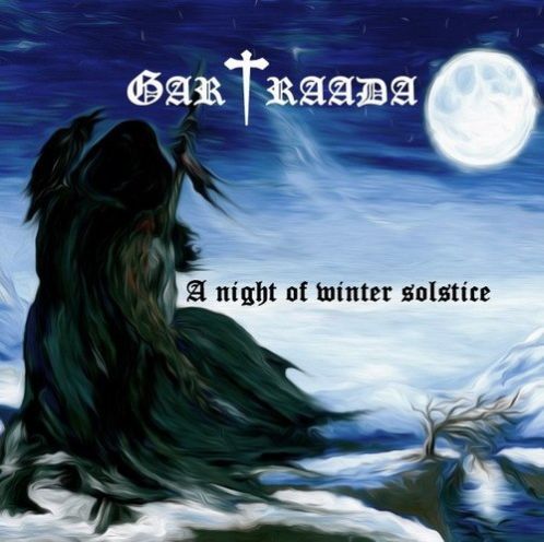 GARTRAADA /  Night of Winter Solstice (Áj