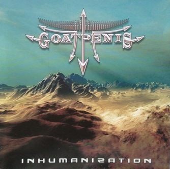 GOATPENIS / Inhumanization +8