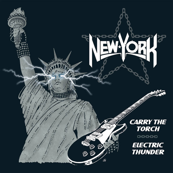 NEW YORK / Carry the Torch + Electric Thunder (2018 Reissue)