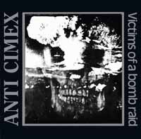 ANTI CIMEX / Victims of a Bomb Raid (3CD Box)