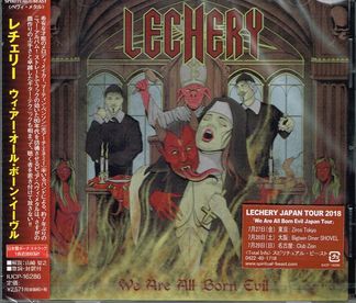 LECHERY / We are all born Evil (Ձj