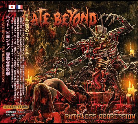 HATE BEYOND / Ruthless Aggression 