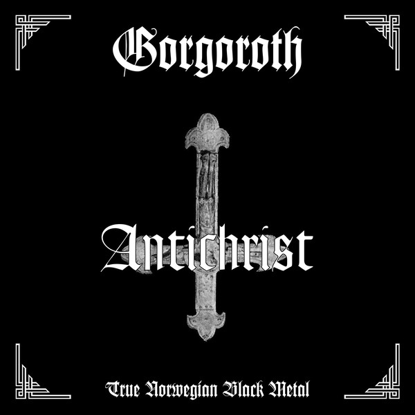 GORGOROTH / Antichrist (2018 reissue)