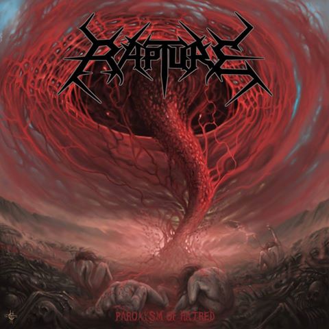 RAPTURE / Paroxysm of Hatred