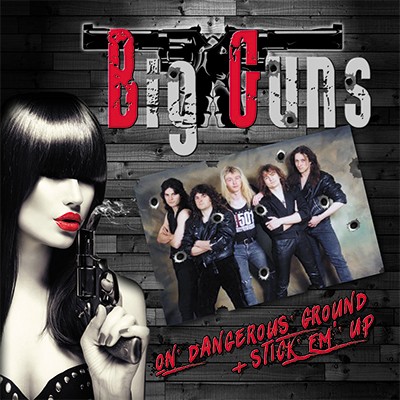 BIG GUNS / On Dangerous Ground + Stick Em Up  EP@iĔIj