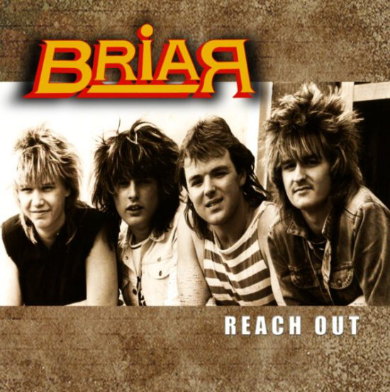 BRIAR / Reach Out-The lost 1988 album