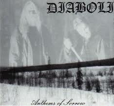 DIABOLI / Anthems of Sorrow