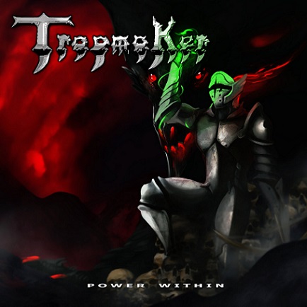 TRAPMAKER / Power Within (US METAL新生！！！）